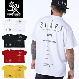 【SALE 30%OFF】STYLEKEY スタイルキー 半袖Tシャツ SLAPS S/S TEE(SK23SP-SS09) テキスト 文字 バックプリント ビッグプリント イレギュラープリント ロゴ メンズ ファッション ヒップホップ B系 ストリート系 レゲエ スケーター ダンサー DJ ロック バンド 大きいサイズ