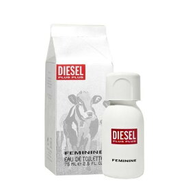 【只今、店内全品ポイント10倍！】 ディーゼル DIESEL プラス プラス フェミニン EDT SP 75ml【あす楽対応】DIESEL レディース 香水 フレグランス ギフト プレゼント 誕生日