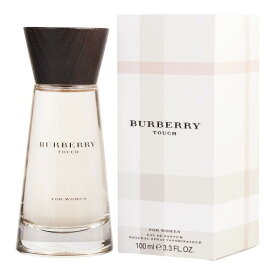 【～4/25 店内全品ポイント15倍！】 バーバリー Burberrys タッチ フォーウーマン EDP SP 100ml 【あす楽対応】 Burberrys レディース 香水 フレグランス ギフト プレゼント 誕生日