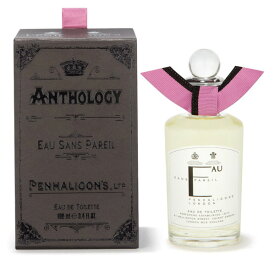 【4/20 店内全品ポイント15倍！】 ペンハリガン PENHALIGON`S アンソロジー オー ソン パレイユ EDT SP 100ml【あす楽対応】 PENHALIGON`S レディース香水 フレグランス ギフト プレゼント 誕生日