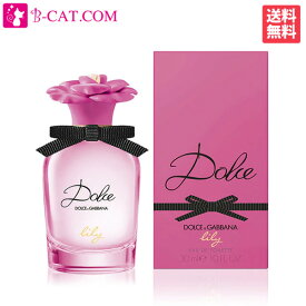 【楽天スーパーSALE★ポイントアップ5倍】ドルチェ＆ガッバーナ DOLCE&GABBANA ドルチェ リリー EDT SP 30ml DOLCE&GABBANA D&G レディース 香水 フレグランス ギフト プレゼント 誕生日