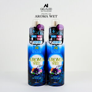 WFh A}EFbg NA[400ml×2{Zbg EFbgX[c  _ _CrO T[tB EGbgX[c GELALDO AROMA WET A}EGbg