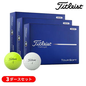 �y���\����5/10����z���X�G���g���[&���I�ōő�100���|�C���g�o�b�N �I(�c�Ɠ���������)�y3�_�[�X�Z�b�g�z�^�C�g���X�g(Titleist) 2026 �c�A�[�\�t�g(TOUR SOFT) �S���t�{�[�� 3�_�[�X(36��) 2026�N��