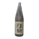 【製造2025年7月以降】勝駒　純米吟醸　1800ml（かちこま）【清都酒造場】【冷1】