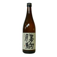 【製造2026年4月以降】勝駒　純米酒　720ml（かちこま）【清都酒造場】【冷1】