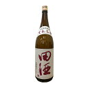 【年1回出荷2025年12月】田酒　特別純米酒 ●山田錦●1800ml【西田酒造店】 クール代込【冷3】