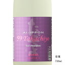 ＼正規販売店／ 59Takachiyo 愛一本 純米吟醸無調整生原酒 720ml 日本酒 お酒 酒 SAKE 新潟県 高千代酒造 美好屋酒店 有名 人気 飲みやすい ギフト プレゼント お祝い 贈り物 誕生日 退職祝い 結婚祝い 還暦祝い 内祝い 手土産