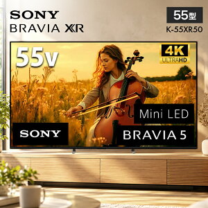 �e���r 55�^ SONY �\�j�[ BRAVIA �u���r�A K-55XR50 �t�� MiniLED 55�C���` BRAVIA 5 Google TV �X�}�z�A�g AirPlay �l�b�g���� ���̉��� �Q�[�����[�h 4K/120fps VRR ALLM