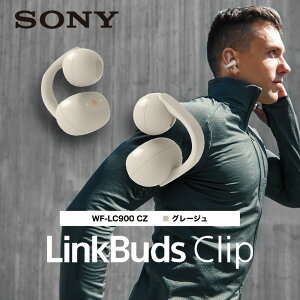 SONY �\�j�[ LinkBuds Clip WF-LC900 CZ �O���[�W�� ���C�����X�C���z�� �C���[�J�t�^ �I�[�v���C���[ Bluetooth �ő�37���� �Đ�