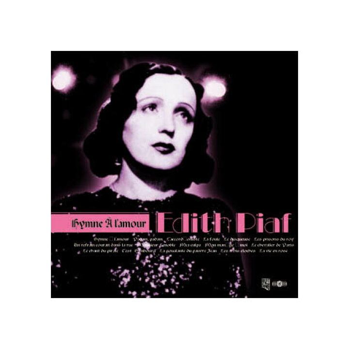 楽天市場】エディット・ピアフ エディット・ピアフ CD 父の日 ギフト 