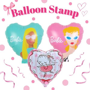 �y �c��܂��Ă��͂� �zBalloonStamp�i GIRL �j���^�C�v �A���~�o���[�� Barbie �o�����[�i �o���G �o�[�r�[ �s���N �O���[�� ���j�� ����t�� �ʐ^ �P�i �� �v�����g �V���v�� �L�����N�^�[ ����