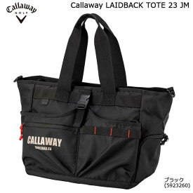 CALLAWAY キャロウェイゴルフ レイドバックトートバッグ　LAIDBACK TOTE 23JM ブラック(5923260) 【B-ONE】