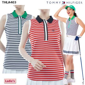 【2024年春夏モデル】 TOMMY HILFIGER GOLF トミーヒルフィガーゴルフ ボーダー ノースリーブシャツ (レディス）THLA403 婦人 ゴルフウェア 涼しい さわやか きれいめ 【B-ONE】