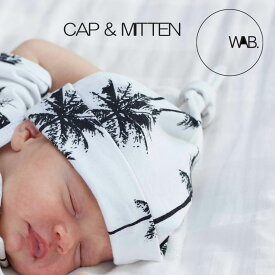 WAB CAP&MITTEN　赤ちゃん　キャップ　ミトン　モノトーン　おしゃれ　出産祝い　ベビー　シンプル　着させやすい　Black&White