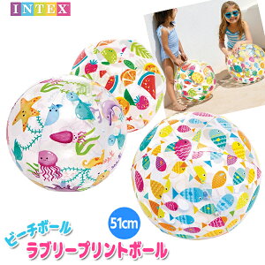 NEWIr[`{[ u[vg INTEX 51cm 傫 q LbY {[   CX^ SNS  v[ r[` t[g s CO C  V  C jgsJ 썑 