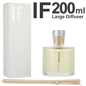 �y�N�[�|���ōő�1000�~OFF!!�zAPOTHIA if 200ML �A�|�[�V�A �C�t APOTHIA LOS ANGELES IF Large Diffuser �f�B�t���[�U�[ �V�g���X ���[�W�T�C�Y ���[���t���O�����X ����@�����@���r���O�@���[�h�f�B�t���[