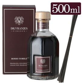 ドットール・ヴラニエス ロッソノービレ ドットール ヴラニエス ディフューザー Dr. Vranjes Diffuser 500ml ロッソ・ノービレ ドトール　 ルームフレグランス