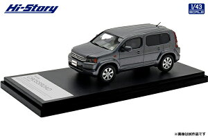 Hi-Story 1/43 Honda CROSSROAD 20X (2007) |bVh^^bN (HS483GY) ʔ v[g Mtg f ~jJ[ i ͌^ 