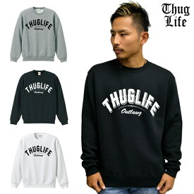 ポイント10倍！！待望の再入荷！！THUGLIFE サグライフ トレーナー メンズ THUGLIFE サグライフ アーチロゴ クルーネック 3カラーB系 HIPHOP アウトロー メンズ ファッション トレーナー クラシックロゴ thuglife クルーネック 裏起毛 n.w.a