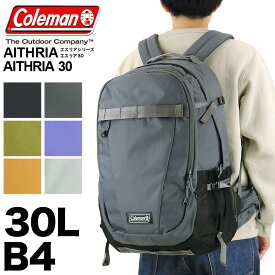 コールマン リュック メンズ 大容量 通学 30L Coleman リュックサック レディース AITHRIA エスリア AITHRIA30 デイパック 男子 女子 中学生 高校生 大学生 バックパック エスリア30 B4 アウトドア ブランド 男女兼用 男性 女性 大人 通勤 旅行 トレッキング 撥水 PC収納