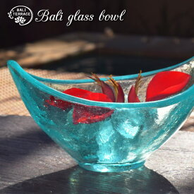 ガラス ボウル 食器 半月 ガラストレイ インテリア バリガラス バリ雑貨 アジアン雑貨 かわいい おしゃれ バリ島 ハワイアン 水色 ブルー