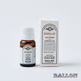 【BALLON 公式】ローズマリーオイル　ナチュラル　エッセンシャルオイル　10ml　精油　香り アロマオーナメント　BALLON バロン