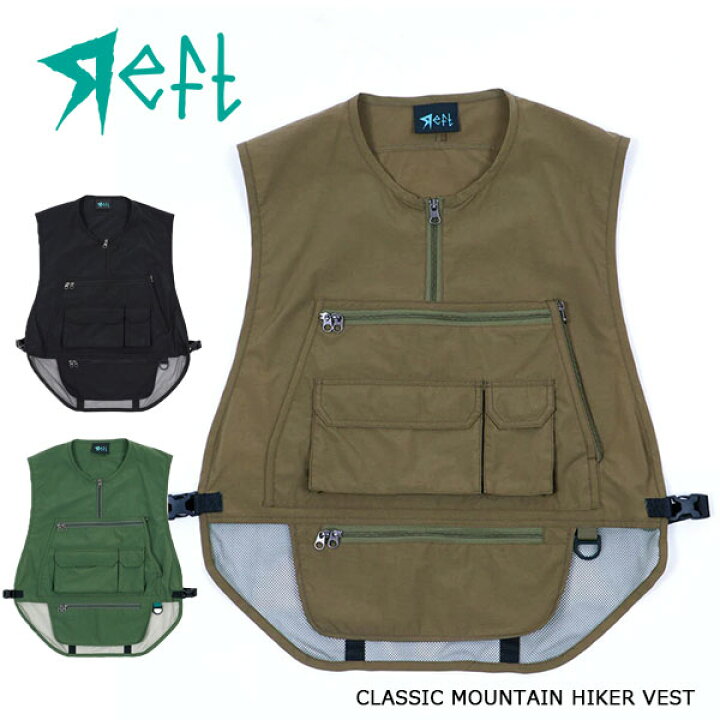 楽天市場】☆SALE50％OFF☆Reft レフト CLASSIC MOUNTAIN HIKER VEST 