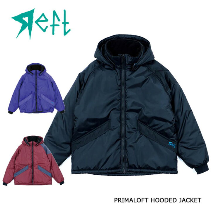 楽天市場】Reft レフトPRIMALOFT HOODED JACKET プリマロフト 