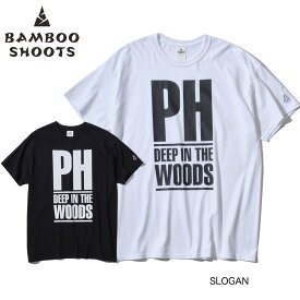 BAMBOO SHOOTS バンブーシュート SLOGAN スローガン メンズ レディース Tシャツ 半袖 プリントTEE WHITE/BLACK S/M/L/XL P230100 Ph ピーエイチ【PTUP】