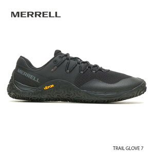 MERRELL メレル TRAIL GLOVE 7 トレイルグローブ 7 25秋冬 037151 シューズ アウトドア BLACK/BLACK メンズ 25.5cm/26cm/26.5cm/27cm/27.5cm/28cm【PTUP】