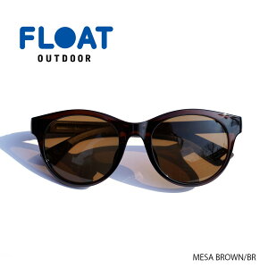 FLOAT t[g MESA BROWN/BR T BROWN/BR 25H~ FLOAT020yPTUPz