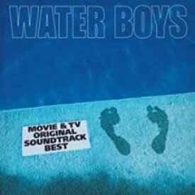 WATER BOYS MOVIE & TV ORIGINAL SOUNDTRACK BEST【CD、音楽 中古 CD】メール便可 ケース無:: レンタル落ち