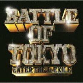 BATTLE OF TOKYO ENTER THE Jr.EXILE 通常盤【CD、音楽 中古 CD】メール便可 ケース無:: レンタル落ち