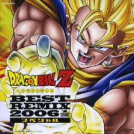 【ご奉仕価格】ドラゴンボールZ BEST REMIX 2006 1/2 スペシャル【CD、音楽 中古 CD】メール便可 ケース無:: レンタル落ち