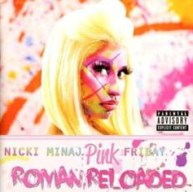 【ご奉仕価格】Pink Friday Roman Reloaded 輸入盤【CD、音楽 中古 CD】メール便可 ケース無:: レンタル落ち
