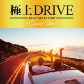 【ご奉仕価格】極上DRIVE Good Time【CD、音楽 中古 CD】メール便可 ケース無:: レンタル落ち