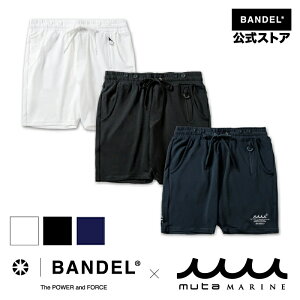 BANDEL×muta Limited Rush Shorts of [^ Zp n[tpc V[gpc St Vc zCg ubN lCr[ Y X|[c j  fB[X of St