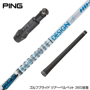PING s G400 G400MAX G30 X[u X[ut X[uVtg Ot@CgfUC TOUR AD HD cA[AD HD hCo[p