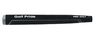 GOLF PRIDE PRO ONLY PUTTER GRIPS �S���t �v���C�h �v���I�����[ �p�^�[�O���b�v 81cc