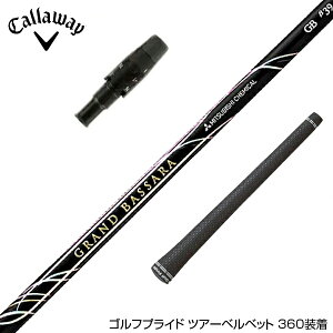 Callawaygolf LEFC 2025 ELYTE/PARADYM X[utVtg OHP~J GRAND BASSARA  Oh oT x[^