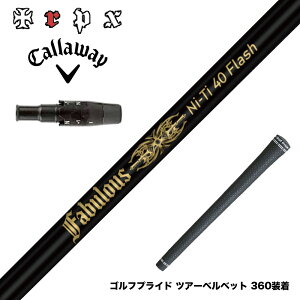 Callawaygolf �L�����E�F�C ELYTE QUANTUM �X���[�u�t�V���t�g TRPX Fabulous Ni-Ti 40 Flash �g���v���G�b�N�X �t�@�r�����X �i�C�`�^�j�E�� �t���b�V��