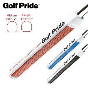 �S���t�v���C�h Golf Pride �p�^�[�O���b�v �[���e�[�p�[ ZERO TAPER �~�f�B�A�� ���[�W ����ɂ��� ���芴 �p�������`�� 26�N ���f��