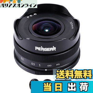 �y���������zPergear 10mm F5.6 �p���P�[�L���჌���Y APS-C Sony E�}�E���g�J����A6300 A6500 A6600 A7S A7II A7III A7R2 A7S2 A7R3 A7S3 A7R4 A9 A9II�ȂǂɑΉ�