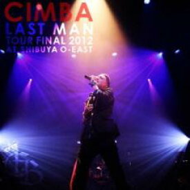 【バーゲンセール】【中古】CD▼CIMBA LAST MAN TOUR FINAL 2012 AT SHIBUYA O-EAST CD+DVD レンタル落ち