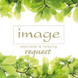 【バーゲンセール】【中古】CD▼image request emotional&relaxing イマージュ リクエスト エモーショナル&リラクシング レンタル落ち