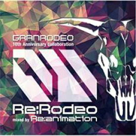 【バーゲンセール】【中古】CD▼Re:Rodeo mixed by Re:animation TSUTAYA限定 レンタル落ち
