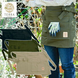 TERRA テラ ガーデニング ショートエプロン W100cm×H40cm 全3色 ベージュ カーキ ブラック フリーサイズ 日本製 ギフト ガーデンエプロン ワークエプロン 日本製 畑仕事 おしゃれ