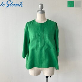 [2024ss新作] Le glazik ル グラジック レディース リネン ノーカラーシャツ ブラウス COLLARLESS SHIRT　LG-B0257 KLS　[ポイント10倍]