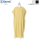 【SALE 30%OFF】ORCIVAL オーシバル オーチバル レディース バンドカラー シャツワンピース スリーブレスドレス SLEEVELESS DRESS　OR-G0094 COE　[2025ss新作]