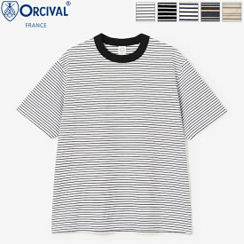 [2024ss新作] ORCIVAL オーチバル オーシバル メンズ クルーネック半袖Tシャツ ボーダー柄Tシャツ CREW NECK S/S P.O.　OR-C0338 CCF　[ポイント10倍]